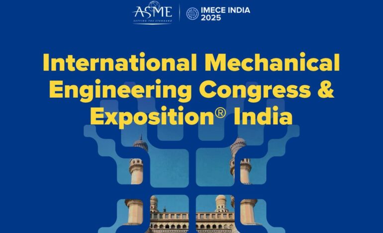 ASME to Bring First IMECE to India, Spotlighting ‘Sustainability, Innovation, and Inclusivity’