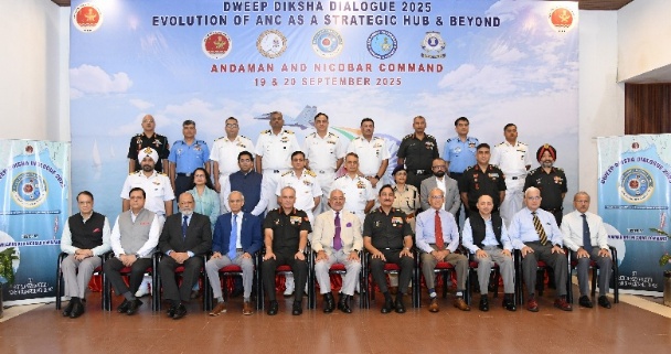 Third Edition of Dweep Diksha Dialogue Highlights Andaman & Nicobar Command’s Growing Role as Strategic Hub