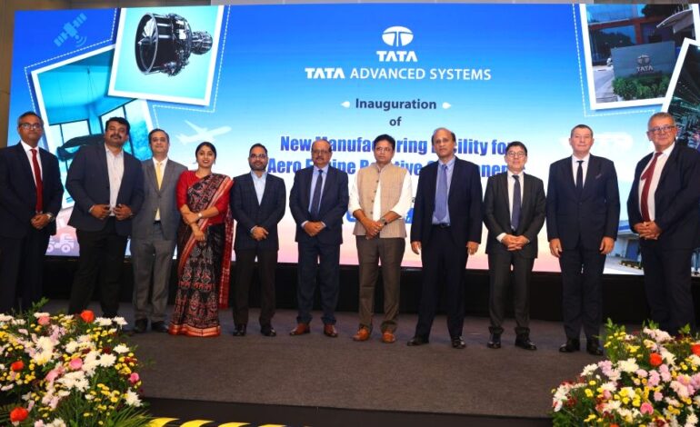 Tata Advanced Systems and Safran Inaugurate LEAP Engine Rotating Parts Facility in Telangana, Boosting India’s Aerospace Manufacturing Ecosystem
