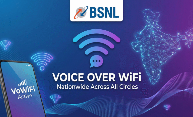 BSNL Rolls Out VoWiFi Nationwide, Enables Calls Over Wi-Fi Across All Circles