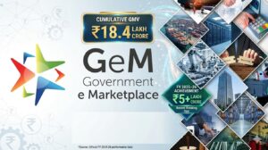 GeM Crosses ₹18.4 Lakh Crore GMV, Strengthens Role in Digital Public Procurement