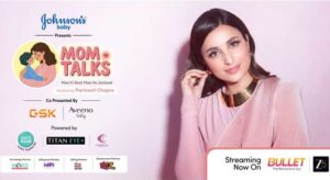 Johnson’s Baby Partners with Zee5 to Launch ‘Mom Talks’ Hosted by Parineeti Chopra