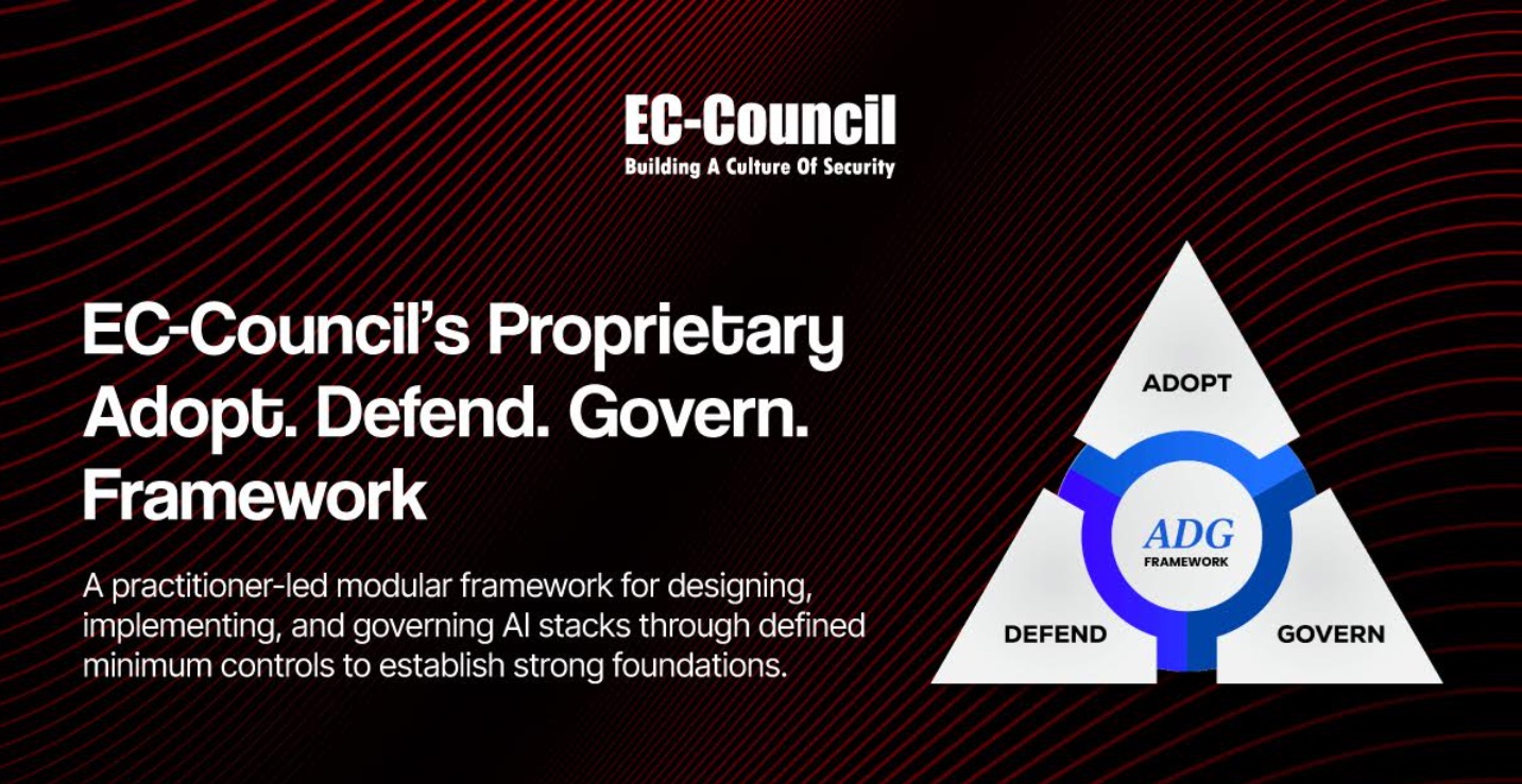 EC-Council Launches AI Governance Framework, Readiness Tool for Secure Enterprise AI Adoption
