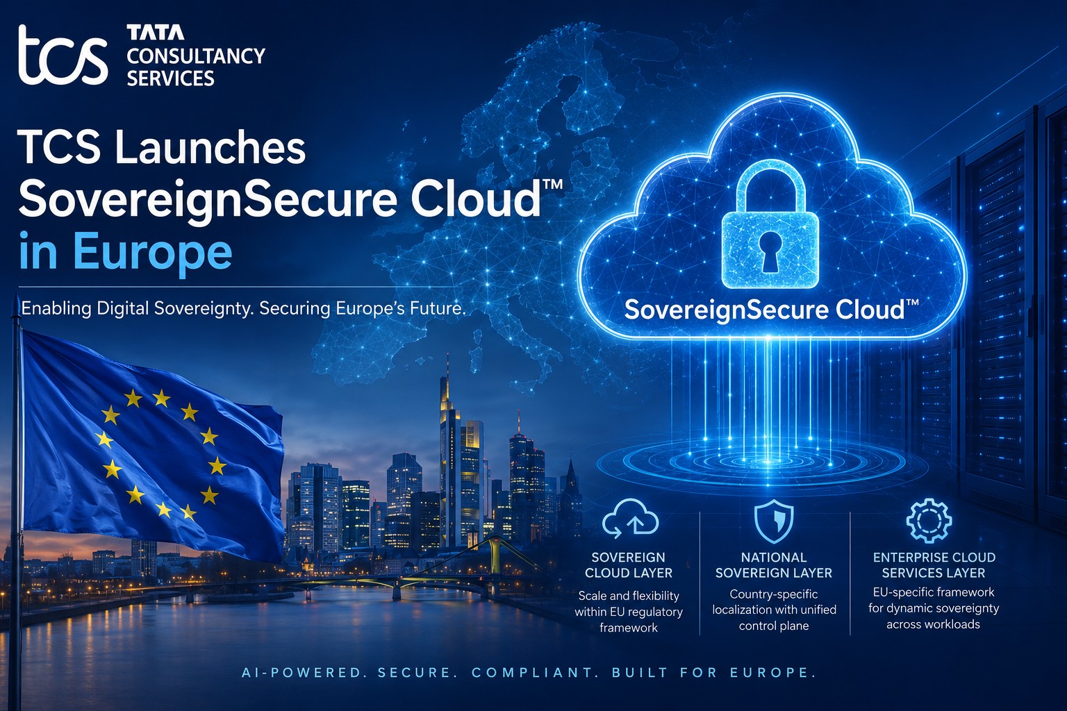 TCS Launches SovereignSecure Cloud in Europe Amid Rising Global Push for Digital Sovereignty