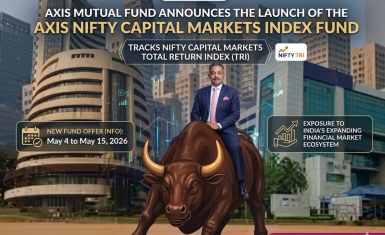 Axis Mutual Fund Launches Nifty Capital Markets Index Fund; NFO Open Till May 15