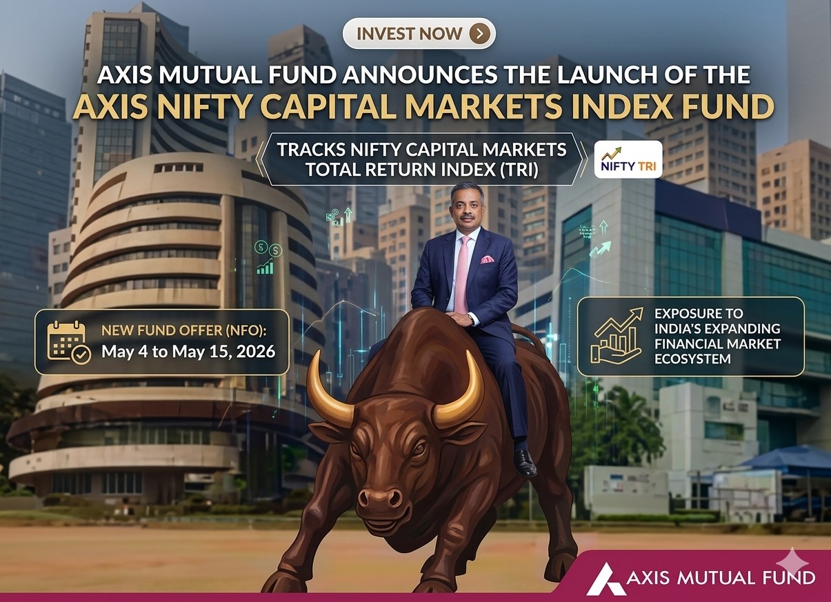 Axis Mutual Fund Launches Nifty Capital Markets Index Fund; NFO Open Till May 15