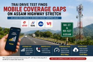 TRAI Audit Reveals Coverage Gaps, Dropped Calls Along NH-27 and NH-627 in Assam