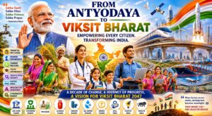 From Antyodaya to Viksit Bharat: How 12 Years of Policy Transformation Are Reshaping India