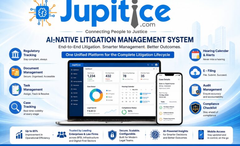 Jupitice Launches AI-Native Litigation ERP to Transform Legal Operations for Enterprises and Law Firms