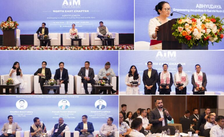 AIM SUMVAAD 2026 puts northeast at the heart of India’s innovation agenda