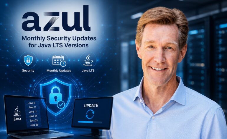 Azul to roll out monthly security updates for Java LTS versions from August