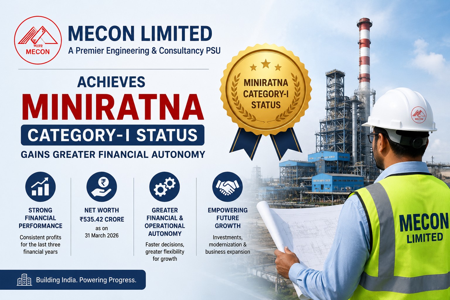 MECON Attains Miniratna Category-I Status, Gains Greater Financial and Operational Autonomy
