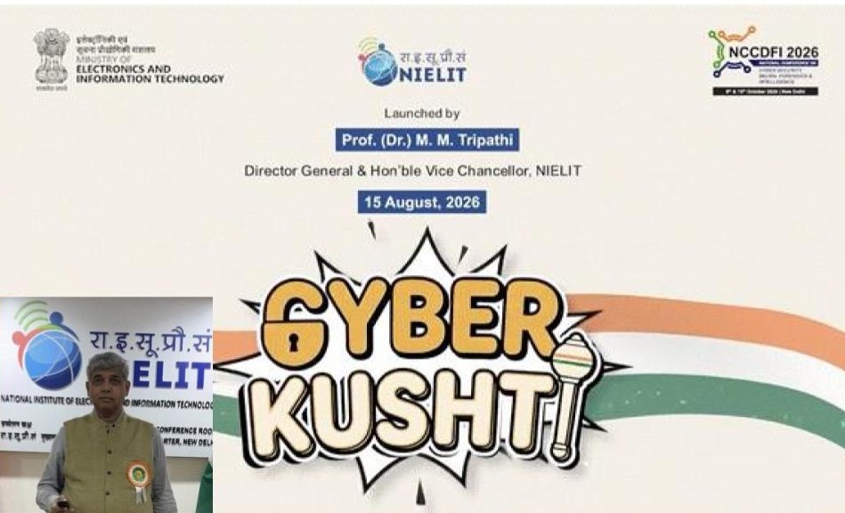 NIELIT launches CYBER KUSHTI 2026 to test cybersecurity judgement, not detection speed