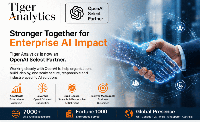 Tiger Analytics named OpenAI Select Partner to accelerate enterprise AI adoption